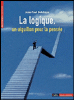 La logique : un aiguillon pour la pensée