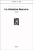 La chambre blanche