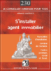 S'installer agent immobilier