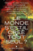 Le monde s'est-il créé tout seul ?