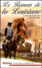 Le roman de la Louisiane
