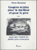 Couples mixtes, pour le meilleur et pour le pire