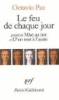 Le feu de chaque jour/mise au net/d'un mot a l'autre