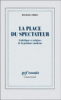 La place du spectateur