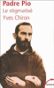 Padre Pio le stigmatisé