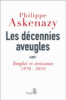Les décennies aveugles