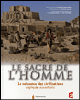 Le sacre de l'Homme