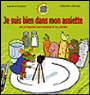 Je suis bien dans mon assiette !