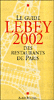 Le guide Lebey 2002 des restaurants de Paris