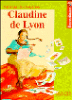 Claudine de Lyon&nbsp;-&nbsp;Marie-Christine Helgerson