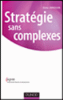 Stratégie sans complexes