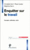 Enquêter sur le travail