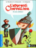 L'apprenti chevalier - A vos ordres !