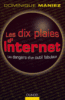 Les 10 plaies d'Internet