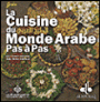 Cuisine du monde arabe pas à pas