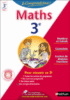 Je comprends tout : Mathématiques 3ème