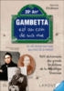 Gambetta est au coin de ma rue