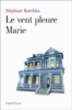 Le vent pleure, Marie