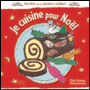Je cuisine pour Noël
