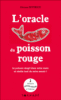 L'oracle du poisson rouge