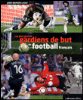 Les plus grands gardiens de but du football français