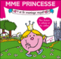 Monsieur Madame - Madame Princesse et le mariage royal