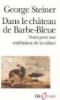 Dans le chateau de barbe bleue