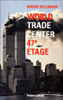 World Trade Center, 47ème étage