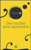 Des conflits pour apprendre