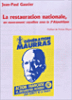 La restauration nationale&nbsp;-&nbsp;Jean-Paul Gautier