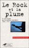 Le rock et la plume