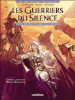 Les guerriers du silence - Les guerriers du silence, T1