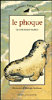 Le phoque