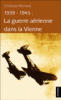 1939-1945 : la guerre aérienne dans la Vienne