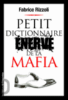 Petit dictionnaire énervé de la mafia