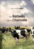 Les barbelés de la chamaille