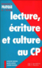 Lecture ecriture et culture au cp