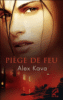 Piège de feu