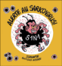 Alerte au Sarkovirus
