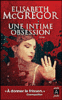Une intime obsession