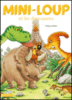 Mini-Loup - Mini-Loup et les dinosaures