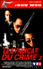 Le Syndicat du crime 2 - VHS