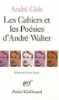 Les Cahiers et les Poésies d'André Walter - avec des... chez Fnac: 9782070323609