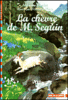 La chèvre de monsieur Seguin