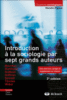 Introduction à la sociologie par sept grands auteurs