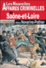 Les nouvelles affaires criminelles de Saône et Loire