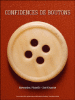 Confidences de boutons