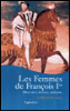 Les femmes de François 1er