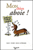Mon chien aboie