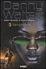 Danny Watts agent spécial - Danny Watts agent spécial, T3
